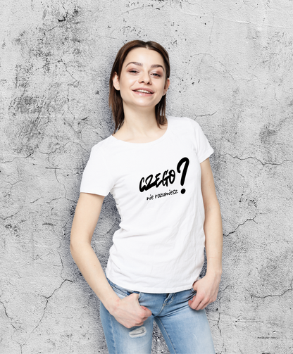 Czego nie rozumiesz