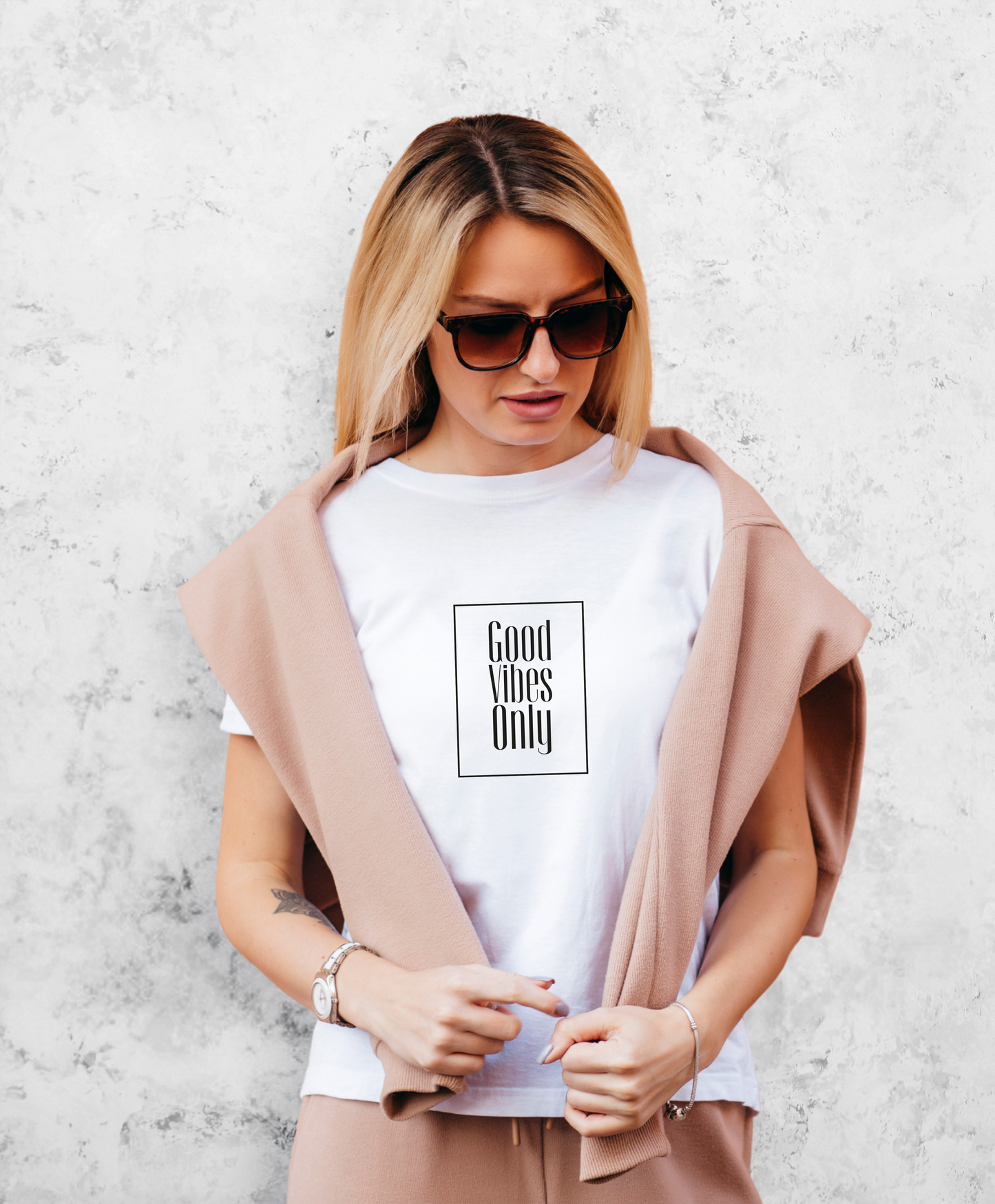 Good vibes only