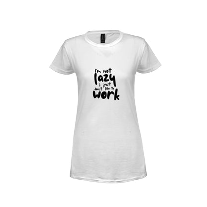 Wizualizacja damskiej białej koszulki z czarnym napisem "I'm not lazy I just don't like to work"