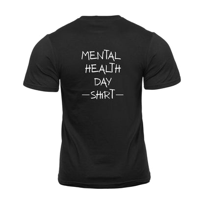 Mental health day shirt