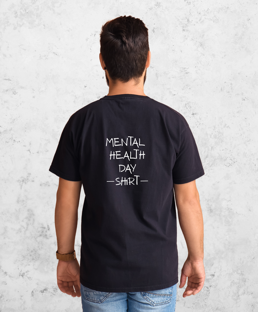 Mental health day shirt